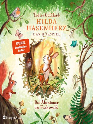 cover image of Hilda Hasenherz. Das Abenteuer im Fuchswald